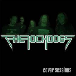 The Rock Dogs : Cover Sessions